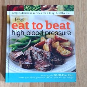 Readers Digest Eat To Beat High Blood Pressure New Hardcover